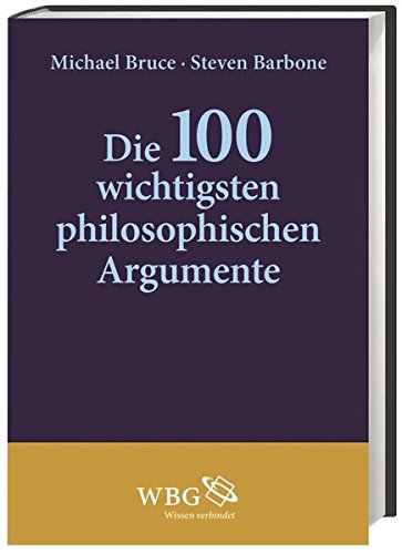 Buchübersetzung: Die 100 wichtigsten Argumente der Philosophie